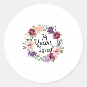 Adesivo 74 Anos Amavam Floral 74º Aniversário Mulheres 74