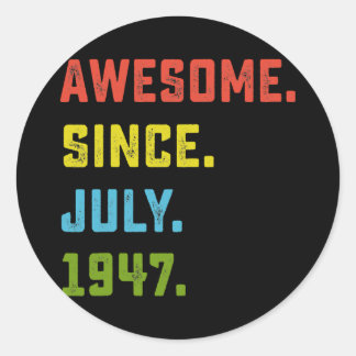 Adesivo 75th Birthday Gift Awesome Since July 1947 75