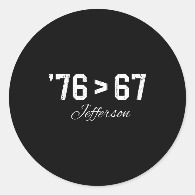 Adesivo 76 > 67 Jefferson, Six Seven Meme  (Frente)