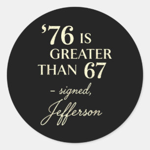 Adesivo 76 Maior Que 67 Thomas Jefferson História Diversão