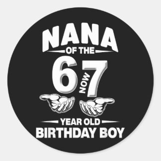 Adesivo 7 Year Old Birthday I Was 6 Now Im 7 67 Meme Nana