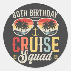 Adesivo 80 Birthday Cruise Squad Family Combate