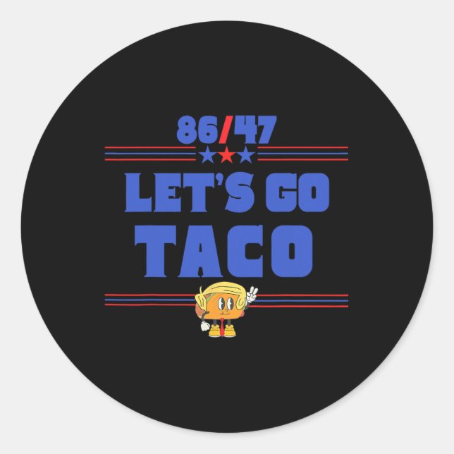 Adesivo 86 47 Vamos Go Taco Us Flag 86 47 Patriotic Funny (Frente)