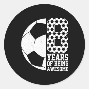 Adesivo 8 Anos Sendo Fã de Futebol Infantil Incrível 8º An