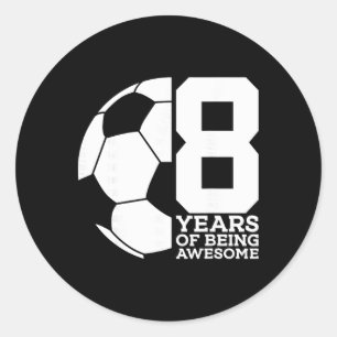 Adesivo 8 Anos Sendo Futebol Incrível 8º Aniversário 