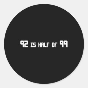 Adesivo 92 É Metade De 99 Rune Engraçada