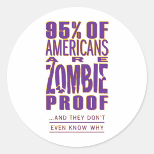 Adesivo 95% dos americanos são prova de zombie