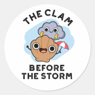 Adesivo A Amarra Antes Da Tempestade Engraçado O Clima