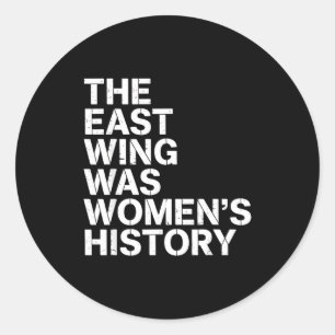 Adesivo A Asa Leste Era Impressão da História das Mulheres