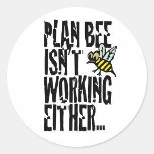 Adesivo A Bee do Plano também não está funcionando