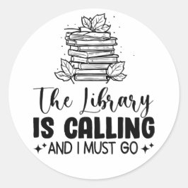 Adesivo A Biblioteca Está Chamando