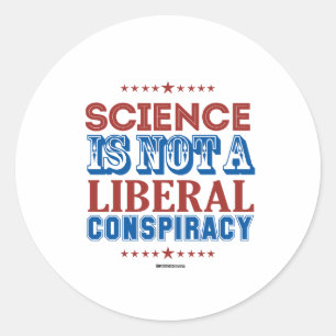 Adesivo A ciência não é uma conspiração liberal