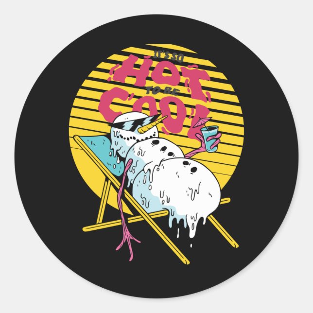 Adesivo A derreter Snowman Tão quente a ser legal (Frente)