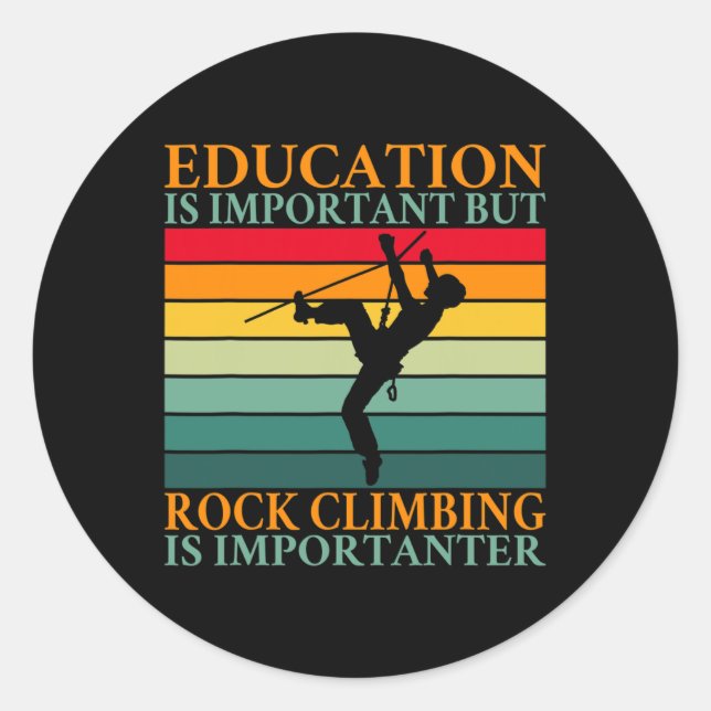Adesivo A Educação É Importante Mas A Escalada É Important (Frente)