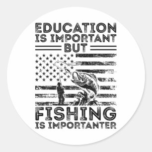 Adesivo A Educação É Importante Mas A Pesca É Mais Importa