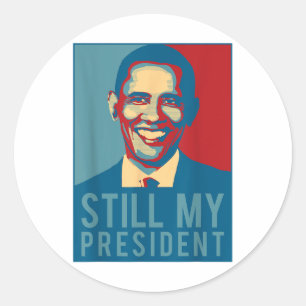 Adesivo A Eleição Presidencial Dos Eua Shirt Obama Ainda É