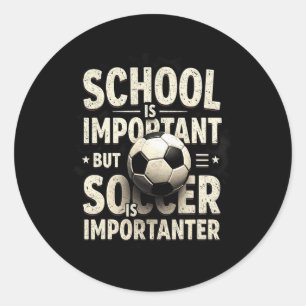Adesivo A Escola É Importante Mas Futebol Mais Importante 
