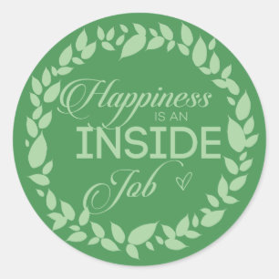 Adesivo A Felicidade É Um Trabalho Dentro Clássico Da Te