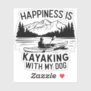 Adesivo A felicidade é uma Kayaking with my Dog Outdoor Ca
