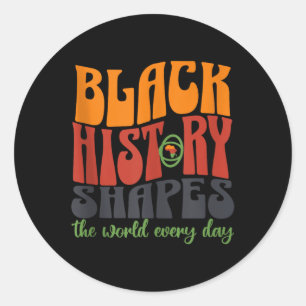 Adesivo A História Negra Forma O Mundo Todos Os Dias Enqua