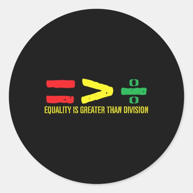 Adesivo A Igualdade É Maior Que A Divisão Juntede Junho (Frente)