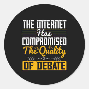 Adesivo A Internet Comprometeu A Qualidade Do Debate