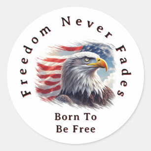 Adesivo A Liberdade Nunca Desvanece, Bandeira Americana Pa