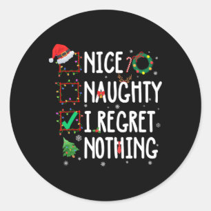 Adesivo A Lista De Natal É Bela, Eu Não Me Arrependo De Na