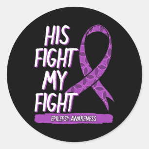 Adesivo A Luta Dele é Minha Luta Epilepsia Crise Laço Roxo