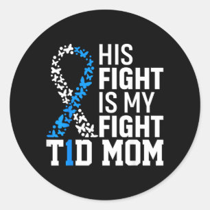 Adesivo A Luta Dele é Minha Luta T1d Mãe Conscientização s