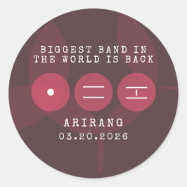 Adesivo A Maior Banda do Mundo Está de Volta ARIRANG Retor
