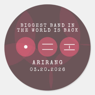Adesivo A Maior Banda do Mundo Está de Volta ARIRANG Retor