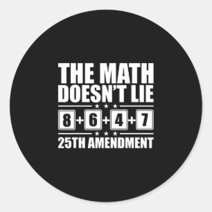 Adesivo A matemática não mente! 8+6+4+7= 25ª emenda 