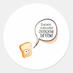 Adesivo A Melhor Coisa Desde O Pão Fatiado