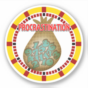 Adesivo A procrastinação é o Ladrão do Tempo