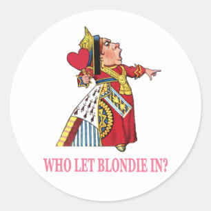 ADESIVO A RAINHA DOS CORAÇÕES PEDE, "WHO DEIXOU BLONDIE
