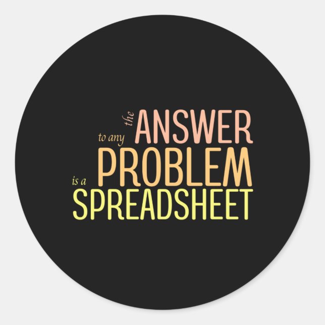 Adesivo A resposta a qualquer problema é um Spreadsheet Cl (Frente)