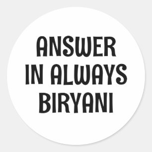 Adesivo A Resposta É Sempre Biryani Funny Pakistani