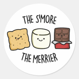 Adesivo A Smore, a Merrier Engraçada, Smore Pun