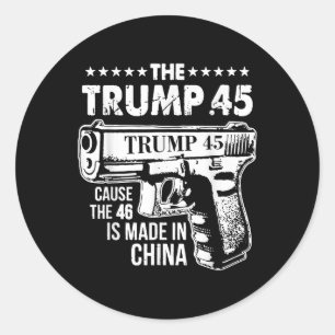 Adesivo A Trump 45 Porque A 46 É Feita Na China