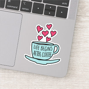 Adesivo A Vida Começa Depois Do Café  Amantes De Café E