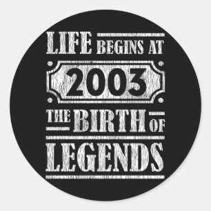 Adesivo A Vida Começa Em 2003 O Nascimento Da Legenda 19
