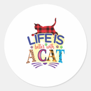 Adesivo A Vida De Arte De Gato É Melhor Com Um Gato