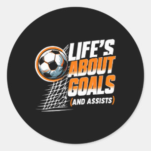 Adesivo A Vida do Futebol é Acerca de Metas E Ists Jogador