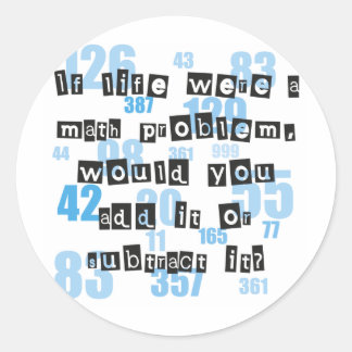 Adesivo A vida é como a matemática