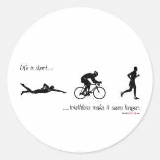 Adesivo A vida é curta...triatlons fazem parecer mais long