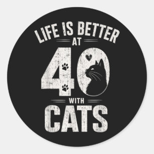 Adesivo A Vida É Melhor Aos 40 Com Gatos Amante De Gatos E