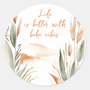 Adesivo A vida é melhor com Boho Vibes - Boho