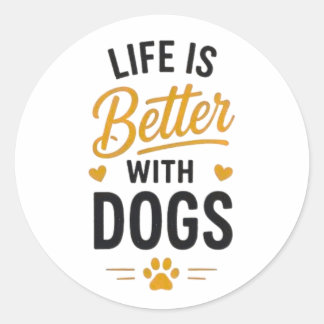 Adesivo A Vida É Melhor Com Cachorros Tipografia Para Aman