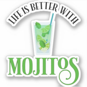 Adesivo A Vida É Melhor Com Mojitos